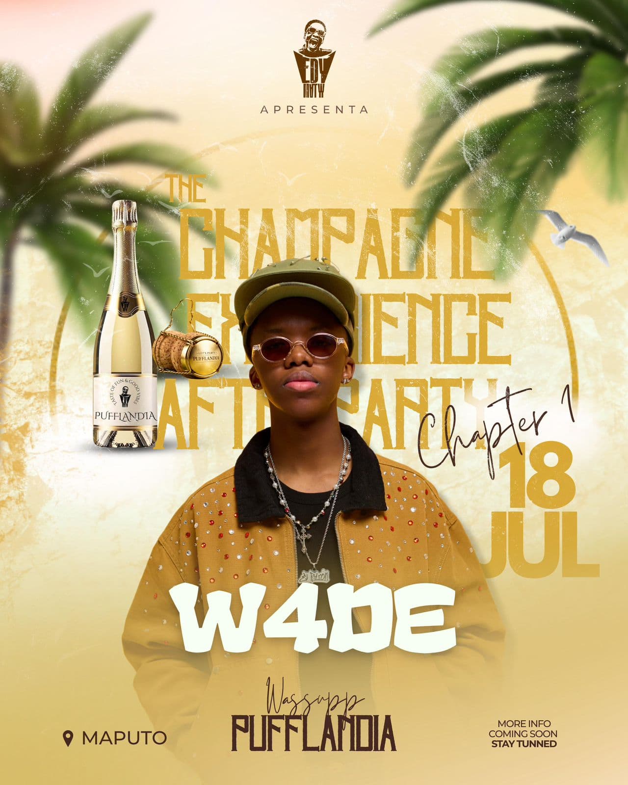 The Champagne Experience — After Party Chapter 1 com W4DE em Maputo